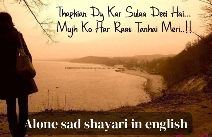 Alone but Not Empty: Sad Shayari on Loneliness